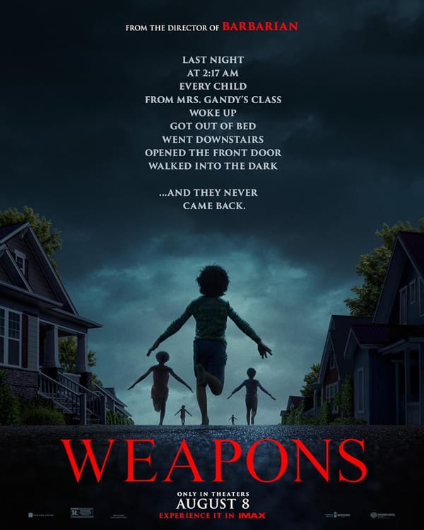 Movie poster for Weapons, featuring five children running down a suburban street with the arms extended.